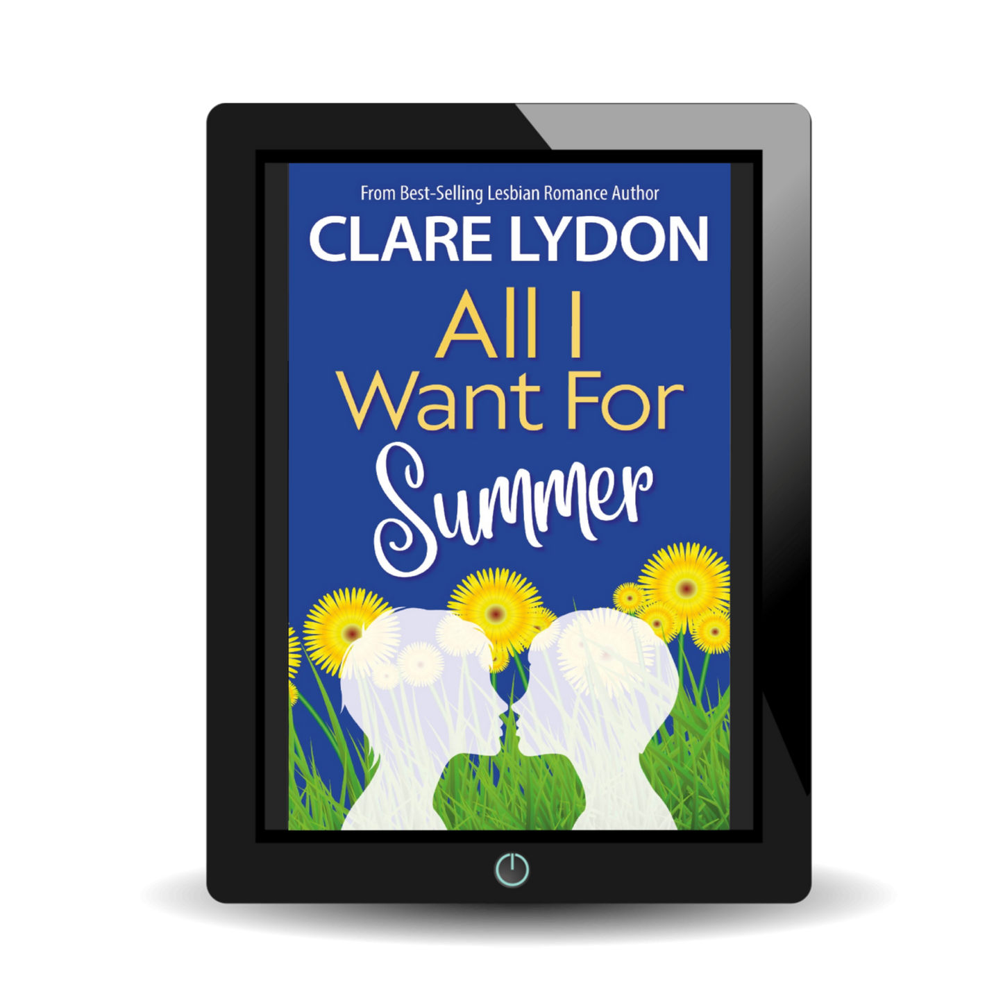 All I Want for Summer: All I Want Series, Book Four (Ebook)
