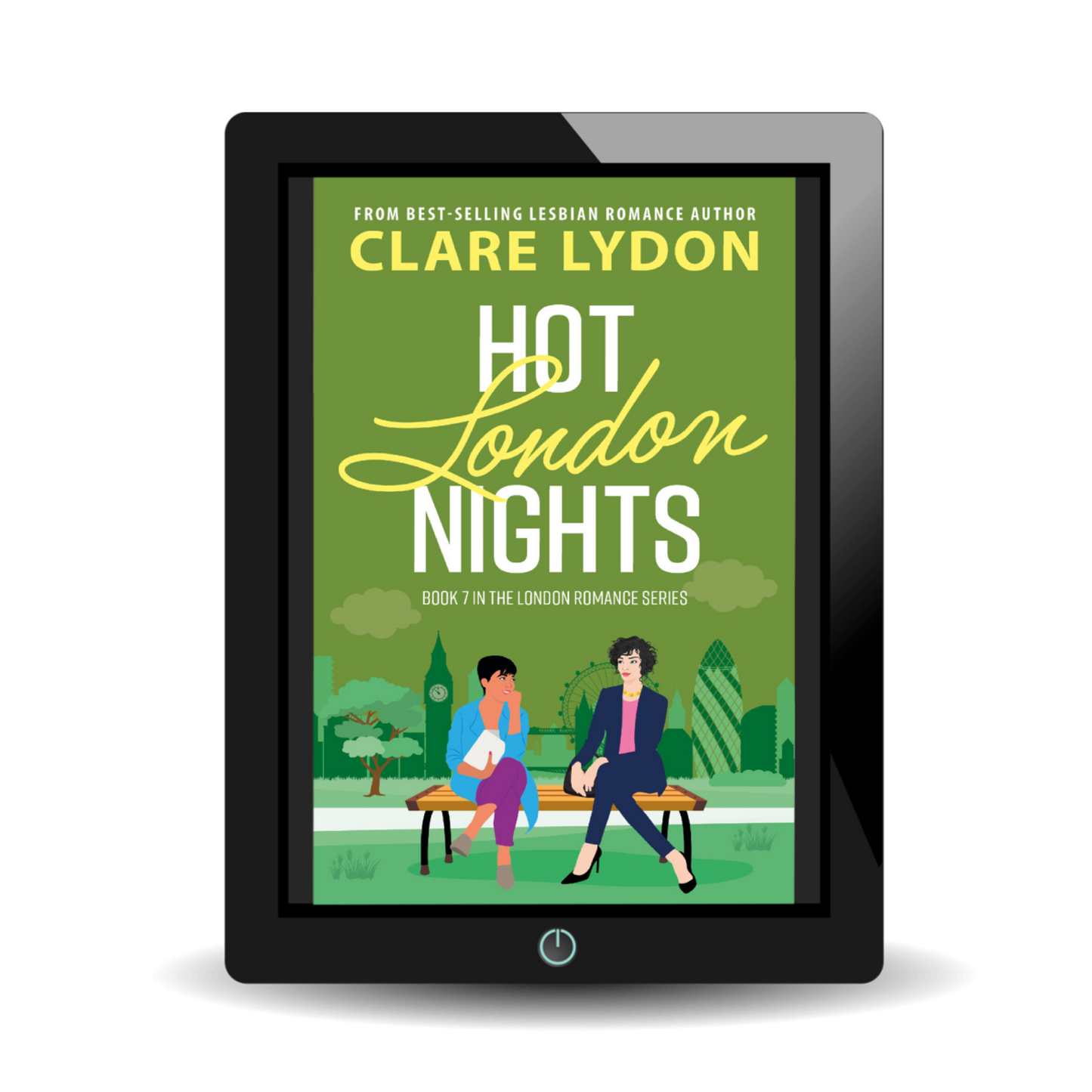 Hot London Nights: London Romance Series, Book Seven (Ebook)