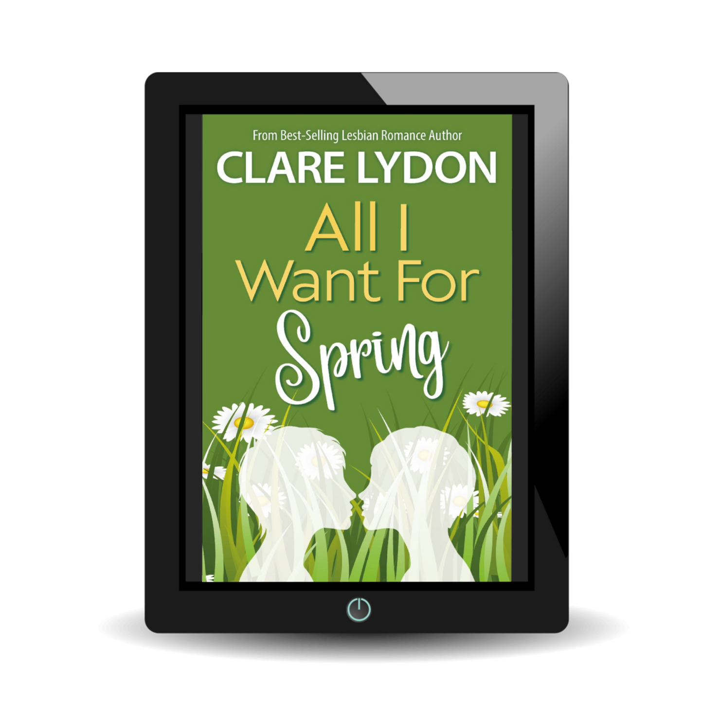 All I Want for Spring: All I Want Series, Book Three (Ebook)