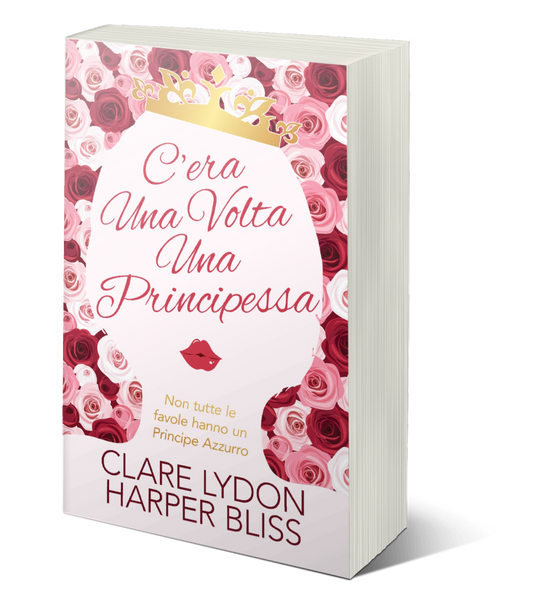 C’era Una Volta Una Principessa (Paperback)