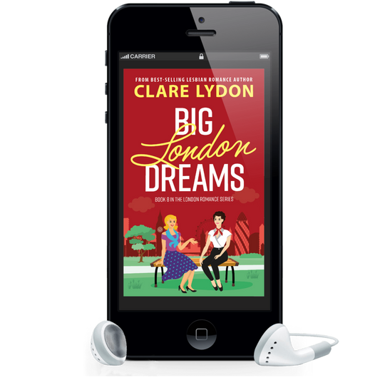 Big London Dreams: London Romance Series, Book Eight (Audiobook)