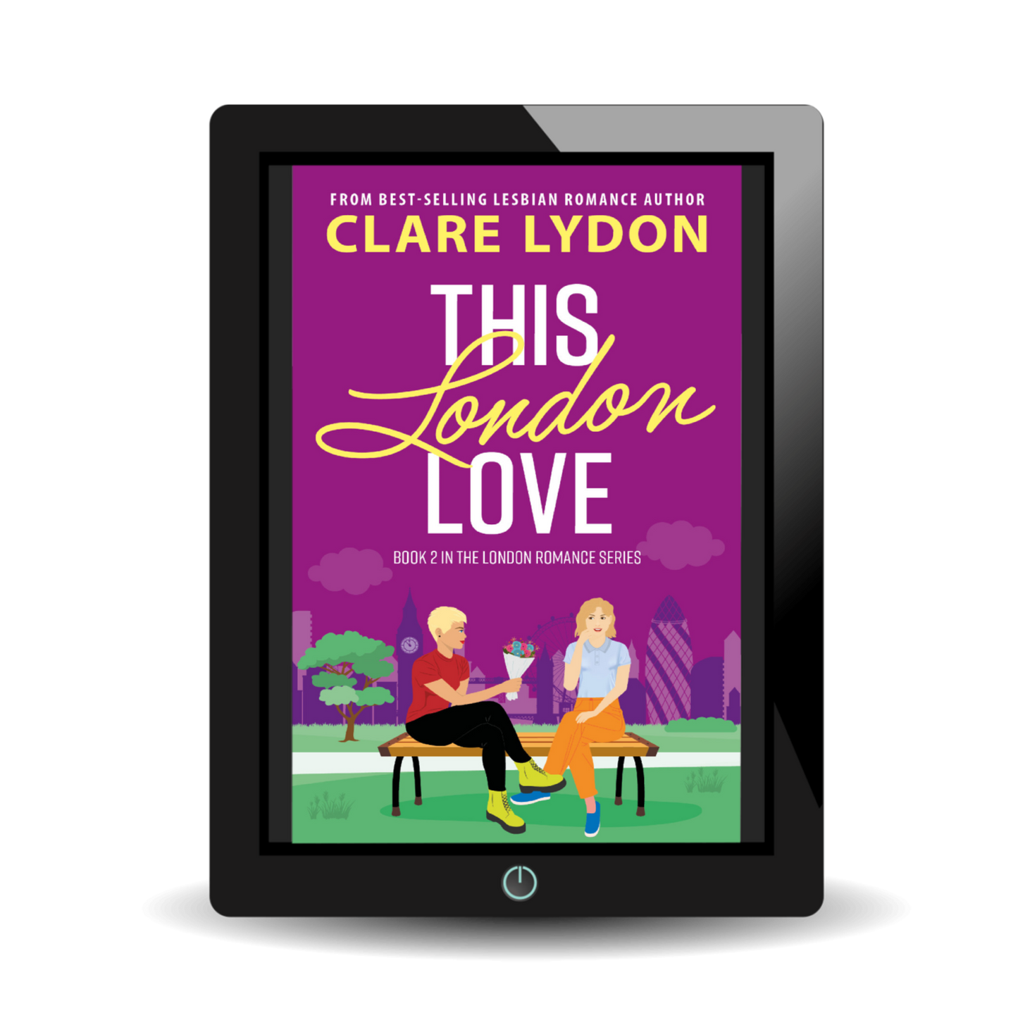 This London Love: London Romance Series, Book Two (Ebook)